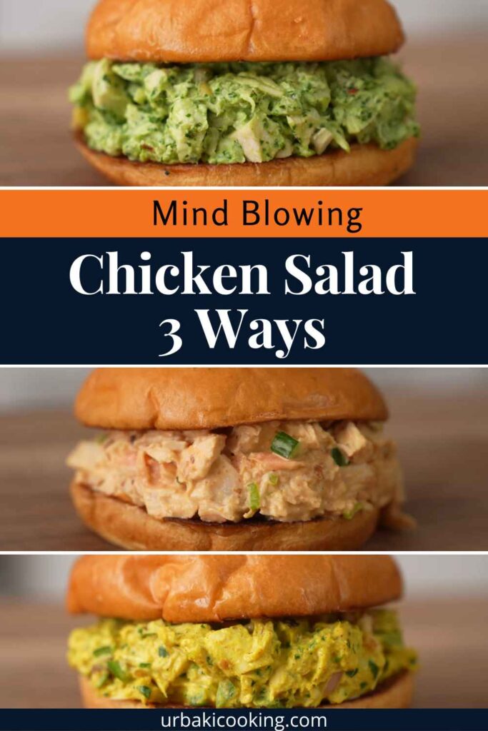 Mind Blowing Chicken Salad 3 Ways